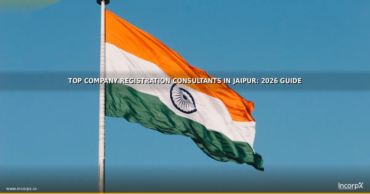 Top Company Registration Consultants in Jaipur: 2026 Guide
