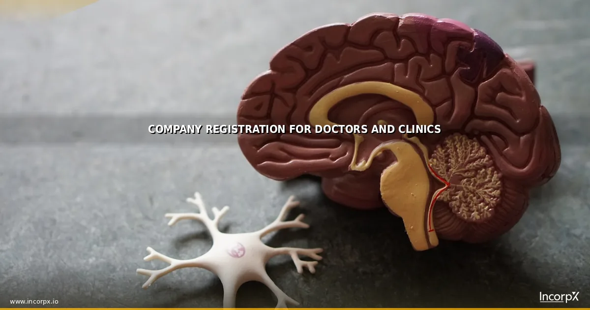 Company Registration for Doctors and Clinics