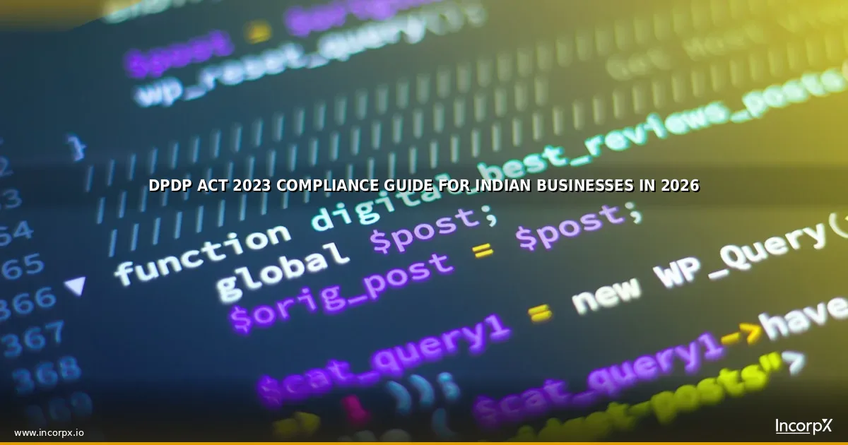 DPDP Act 2023 Compliance Guide for Indian Businesses in 2026