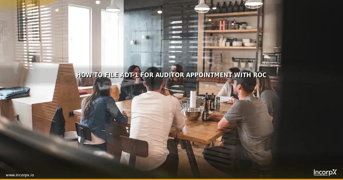 How to File ADT-1 for Auditor Appointment with ROC